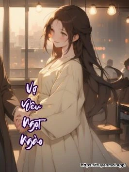 Vợ Yêu Ngọt Ngào