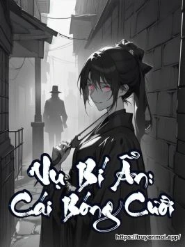 Vụ Bí Ẩn: Cái Bóng Cười