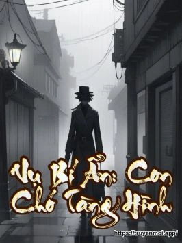 Vụ Bí Ẩn: Con Chó Tàng Hình