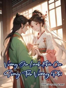 Vương Gia Lãnh Khốc Cực Sủng Tiểu Vương Phi
