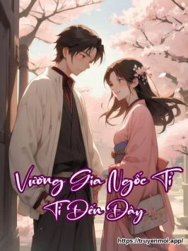 Vương Gia Ngốc Tỉ Tỉ Đến Đây