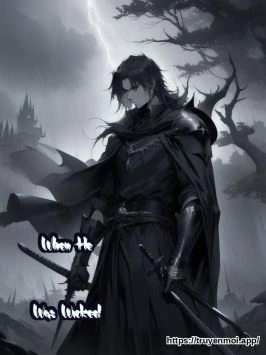 When He Was Wicked