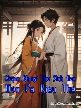 Bìa truyện Xuyên Không: Thư Sinh Hàn Môn Và Kiều Thê