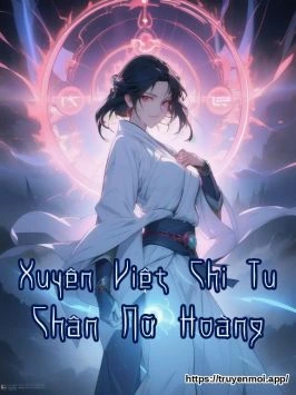 Xuyên Việt Chi Tu Chân Nữ Hoàng
