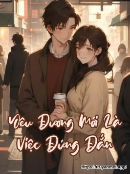 Yêu Đương Mới Là Việc Đứng Đắn